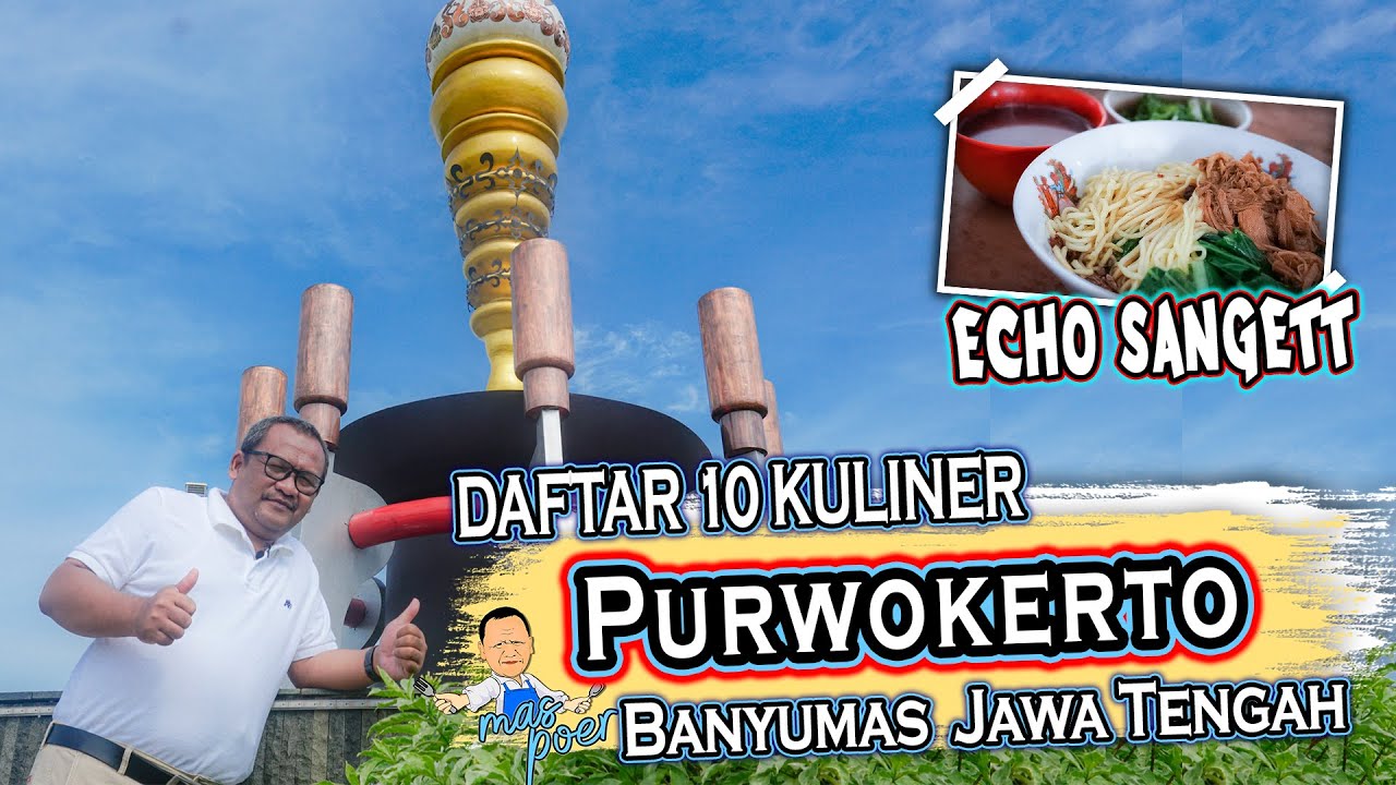 Daftar 10 KULINER PURWOKERTO Banyumas Jawa Tengah | Kuliner Tradisional 