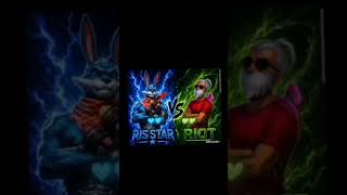 ris star 💙💙vs riot💚💚