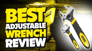 Top 5 Best Adjustable Wrench Review In 2022