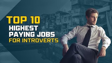 Top 10 Highest Paying Jobs for Introverts