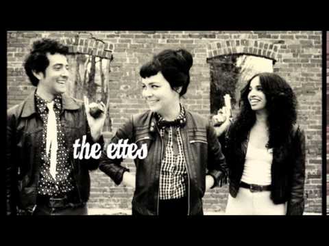 The Ettes - Teeth