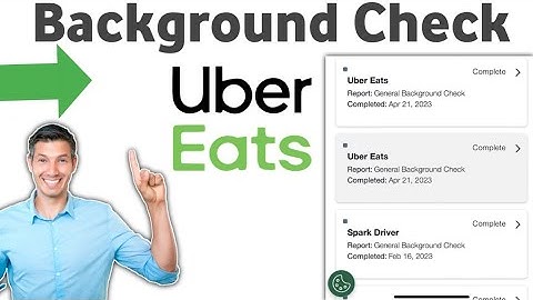 How To do Uber Eats Background Check (new update !) 2026