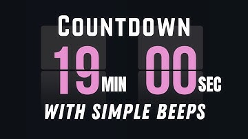 19 Minute Flip Clock Countdown Timer | Simple Beeps Every Flip | Start & End Sound