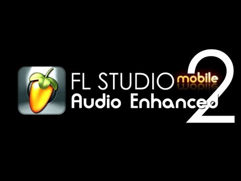 FL Studio Mobile 2 | Introducing Audio