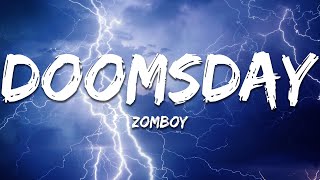 Zomboy - Doomsday (Lyrics)