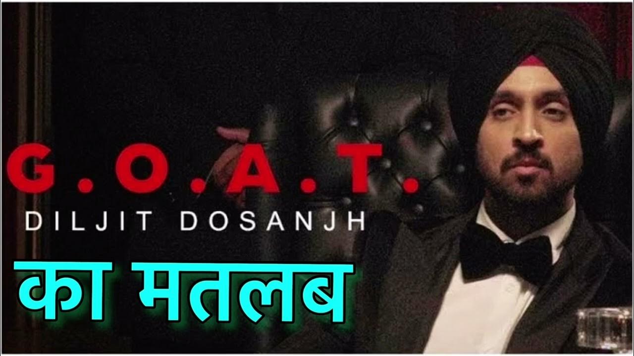 goat-meaning-in-hindi-goat-ka-matlab-goat-diljit-album-full-form