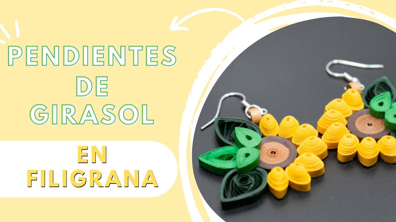 Paper Quilling: Sunflower Earrings | Pendientes de Girasol | TUTORIAL