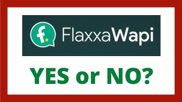 Flaxxa Wapi Review - Legit FlaxxaWapi App?