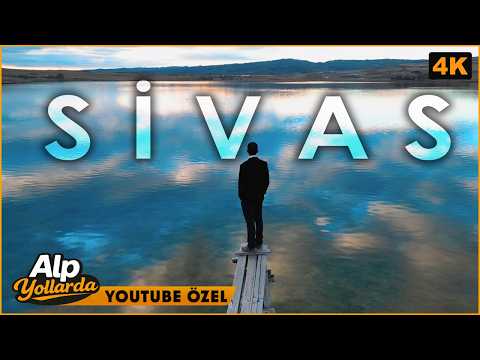 ALP KIRŞAN SİVAS’TA | 1 Günde YHT ile Sivas Gezisi | Alp Yollarda | 4K