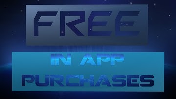 How To Get Free In App Purchases (Android Tutorial)