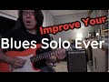 Better Way Improving Your Blues Soloing  ✩ 3 Levels - 006