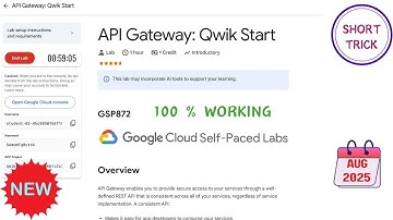 API-gateway: Qwik Start || augustus 2025 || #GSP872 #qwiklabs #qwiklabsarcade2025