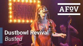 DUSTBOWL REVIVAL - Busted | A Fistful of Vinyl @ Troubadour chords