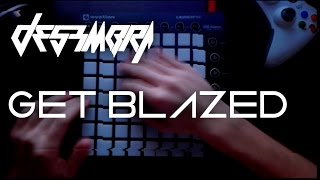 Desembra - Get Blazed | Launchpad Cover