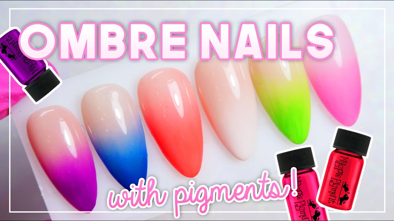 How To Do Ombre Nails With Pigments! | Gel Nail Art Tutorial - YouTube