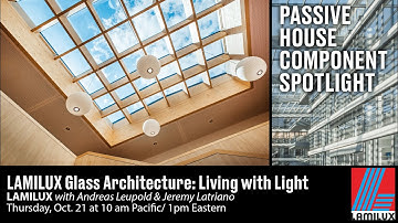 LAMILUX Glass Architecture: Living with light | Passive House Skylights
