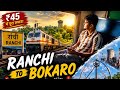 🚆 Ranchi to Bokaro Train Journey + Full Bokaro Tour! #traintravel #indianrailways #trending