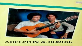 Adeliton E Doriel - Brincadeira Não - 1985