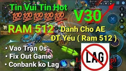 fix lag liên quân mới nhất-hướng dẫn fix lag hiệu quả nhất-fixlagv30-siêu fixlag mùa10
