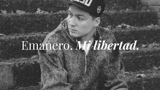 Emanero - Mi libertad (VideoClip Oficial) chords