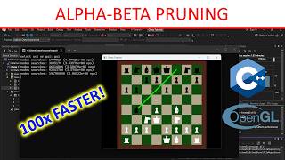 How Alpha-Beta Pruning Makes Chess Engines Faster (C++ Chess Engine, Ep. 9)