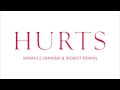 Hurts - Miracle (Rawski & iRobot Remix)