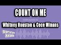 Whitney Houston Cece Winans Count On Me Karaoke Version