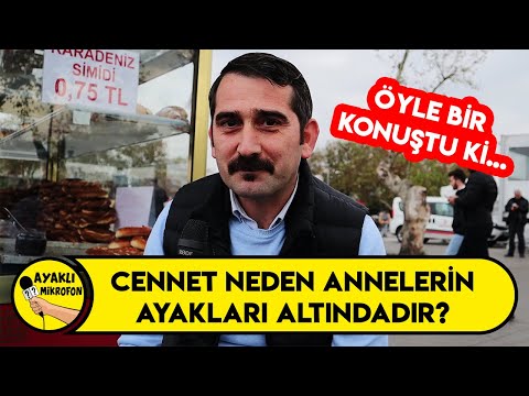 CENNET NEDEN ANNELERİN AYAKLARI ALTINDADIR? - AYAKLI MİKROFON