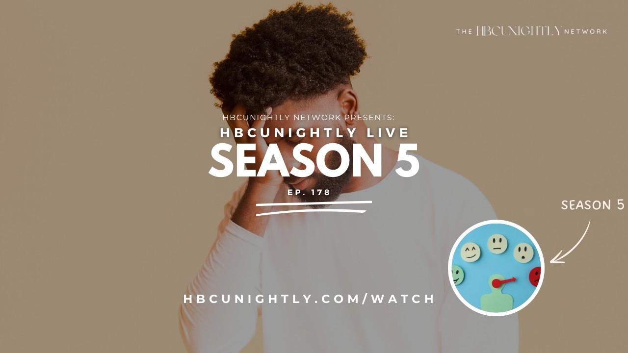 HBCUNightly Live | Season 5 | Ep. 178