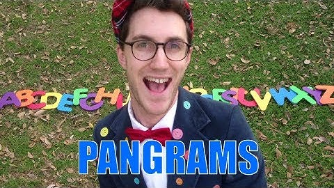 What is a PANGRAM? - Mr. Palindrome