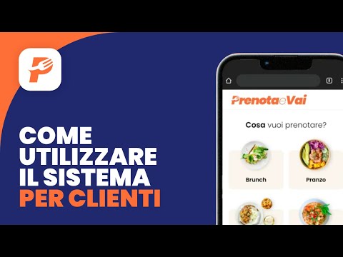 Prenota e Vai - Come utilizzare l'app per i clienti