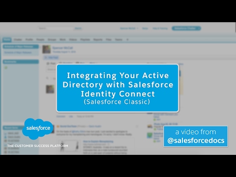 Integrating Active Directory with Salesforce using Identity Connect | Salesforce
