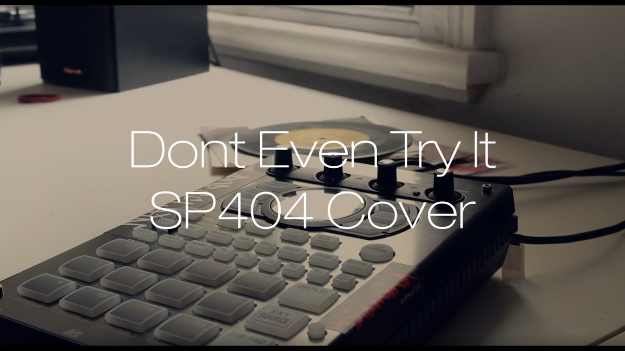 Watch Nujabes/Funky DL "Dont Even Try It" SP-404 Cover on YouTube Watch Nujabes/Funky DL "Dont Even Try It" SP-404 Cover on YouTube
