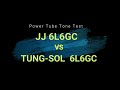 JJ 6L6GC VS TUNG SOL REISSUE 6L6GC Tube Tone Test Sample Comparison