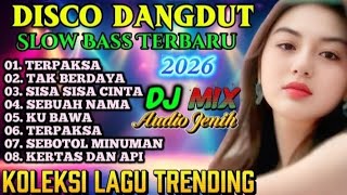 Download Lagu DISCO DANGDUT REMIX VIRAL TERPAKSA 🔥 LAGU TRENDING SAMPAI SAAT INI MP3
