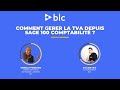 Replay webinar  la gestion de la tva dans sage 100 comptabilit du 22 mars 2024