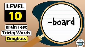 Brain Test Tricky Words Dingbats Level 10 Walkthrough