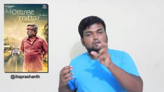 orange mittai review by prashanth