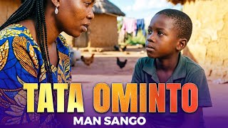 Man Sango - Tata Ominto Nkai Tata Are Official Music Video