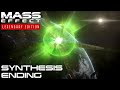 Mass Effect 3 Legendary Edition ENDING: Synthesis