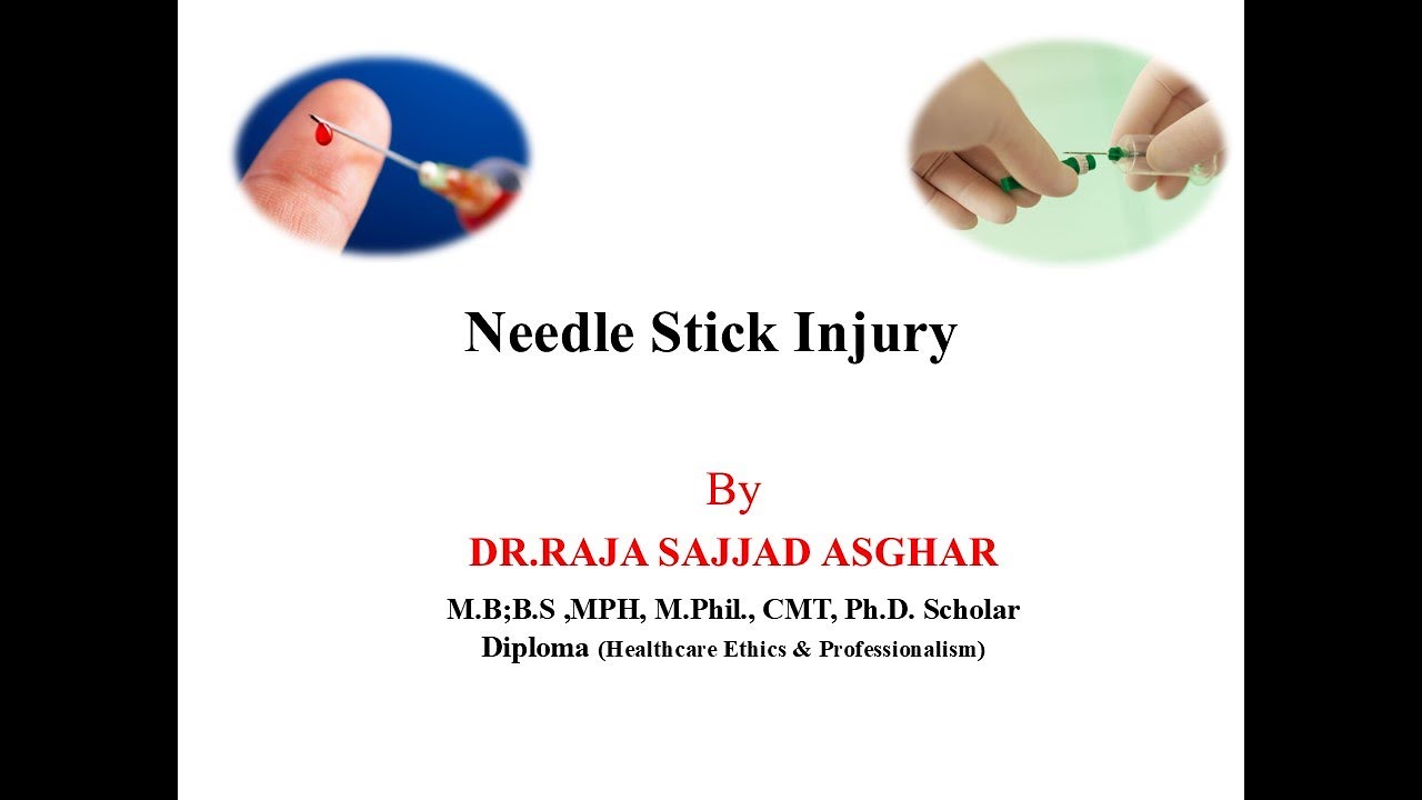 Needle Stick Injury - YouTube