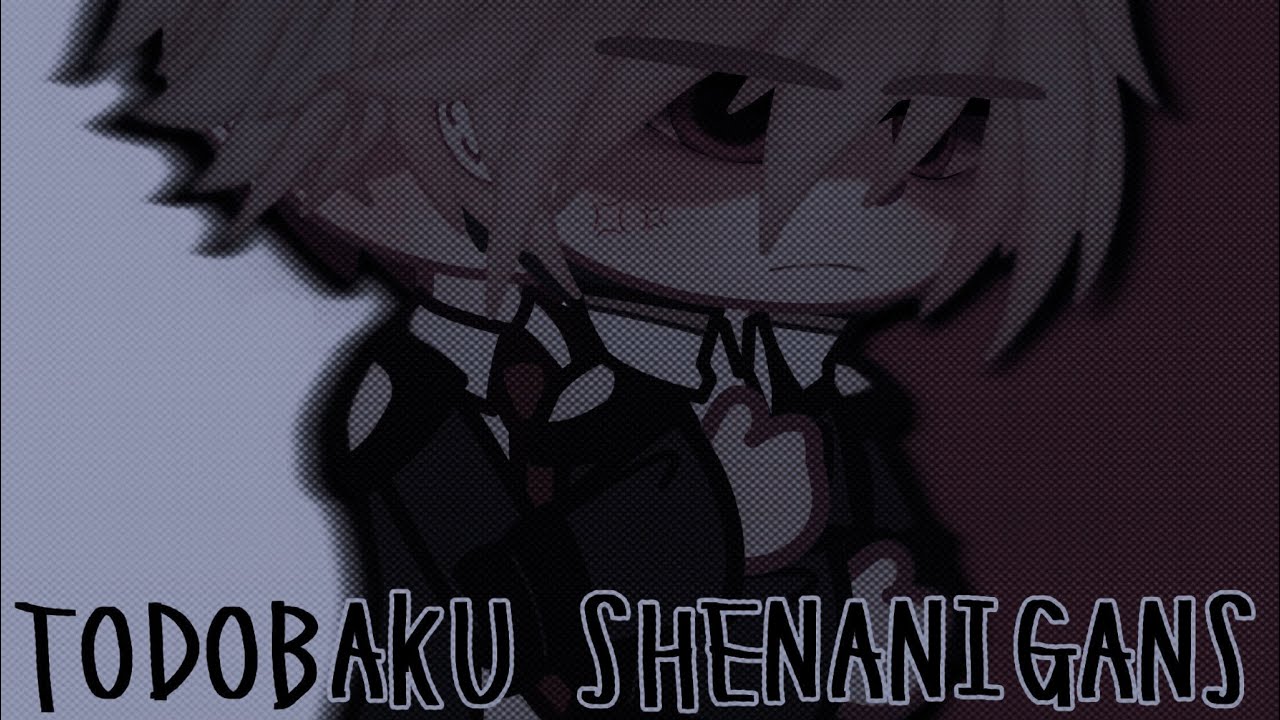 todobaku shenanigans because i said so (1/?) | tdbk