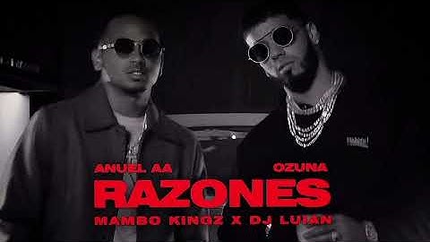 Mambo Kingz x Dj Luian ft Anuel AA, Ozuna - Razones Remix