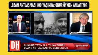 Lozanın 100Yılı İsmet İnönü Ve Diplomasi I Onur Öymen - Emekli Büyükelçi