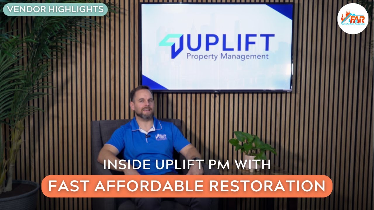 Inside Uplift Property Management with Fast Affordable Restoration