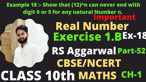 Exercise 1.B Example (18) solution ! Class 10th real Number! RS Aggarwal!