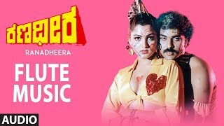 Lahari kannada presents flute music from ranadheera songs old movie,
starring ravichandran, khushboo, composed by hamsalekha, sung s.p.
balasubrahma...