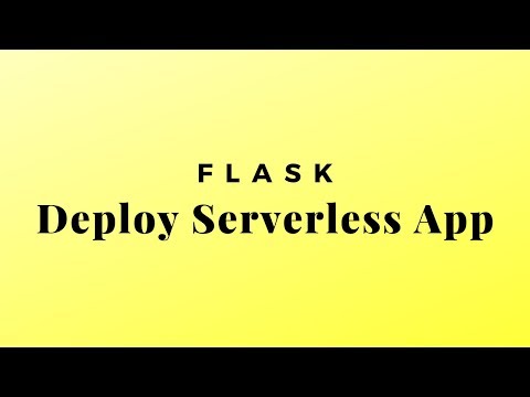 Deploy a Serverless Flask App using Zappa