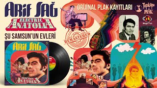Arif Sağ - Şu Samsunun Evleri Orijinal Plak Kayıtları (Remastered) -  Resimi