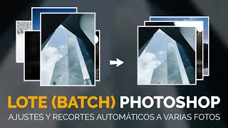 Cómo ajustar y recortar varias imágenes al mismo tiempo y automáticamente | lote/batch Photoshop screenshot 1